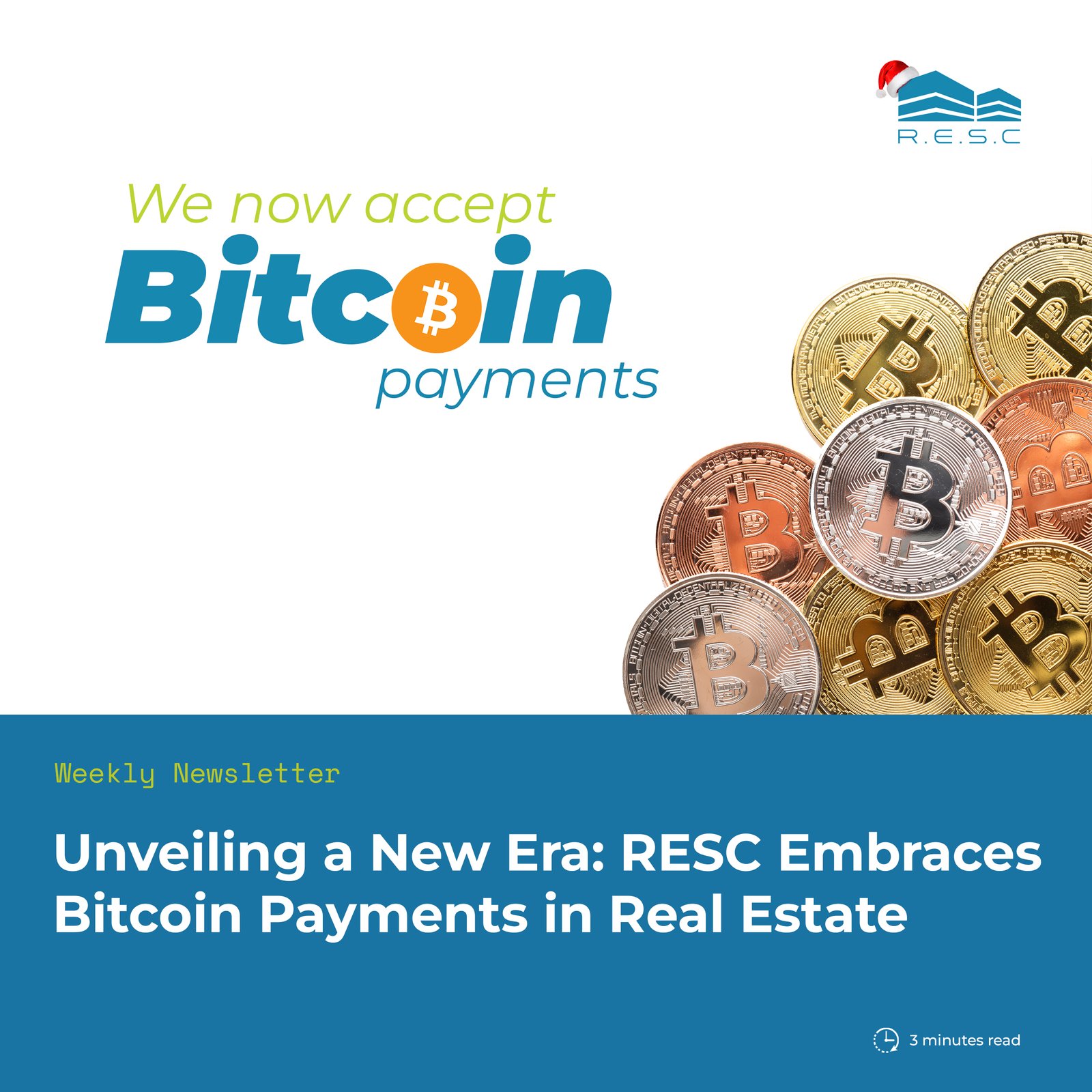 Unveiling a New Era: RESC Embraces Bitcoin Payments in Real Estate