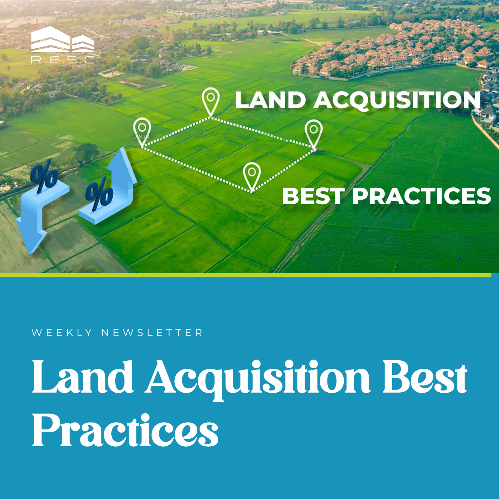 Land Acquisition Best Practices